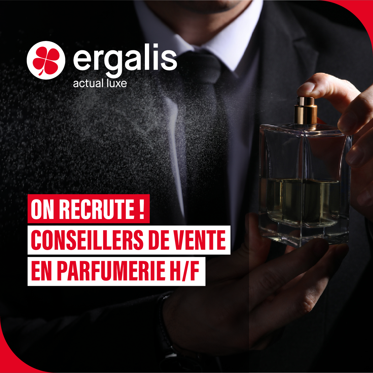 Ergalis luxe recrute